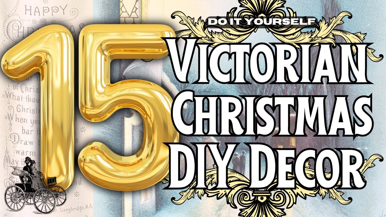 MUST Watch VICTORIAN Inspiration For CHRISTMAS Joy