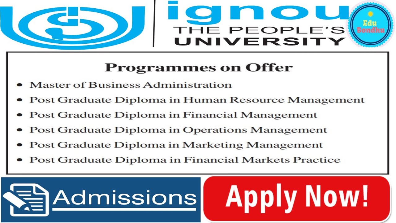 IGNOU Management Course Admission Session 2019 || MBA /PGDHRM/ PGDFM/PGDOM/PGDMM/PGDFMP || Details.