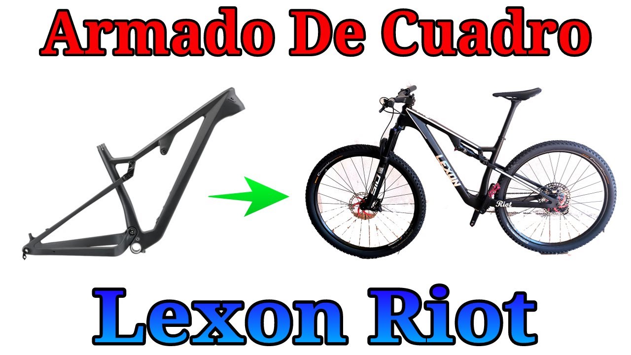 Armado De Cuadro Lexon Riot