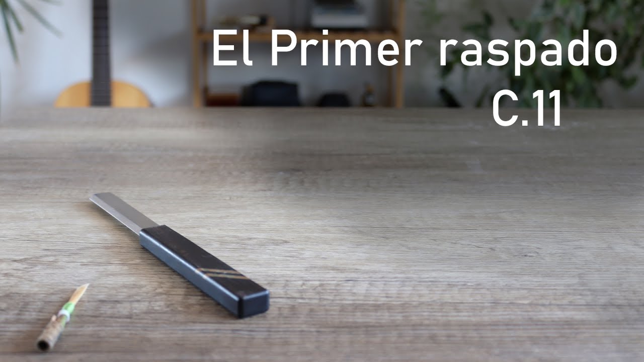 Capítulo 11 - El primer raspado / (Curso de Cañas de Oboe)