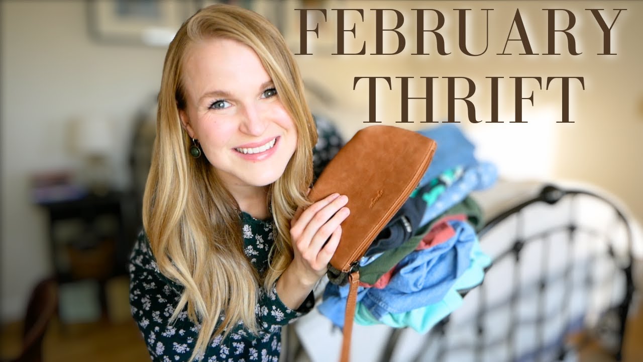 What I Thrifted This Month : February