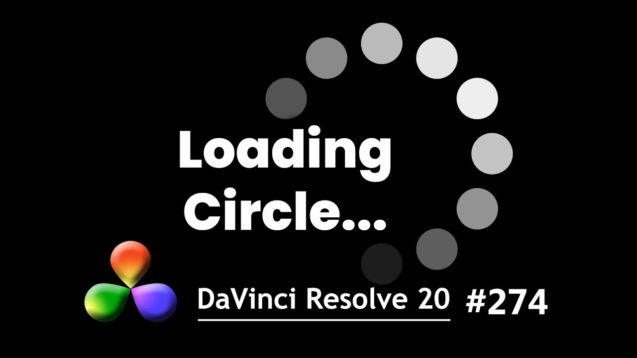 Учебное пособие по DaVinci Resolve: Как создать эффект анимации круга загрузки
