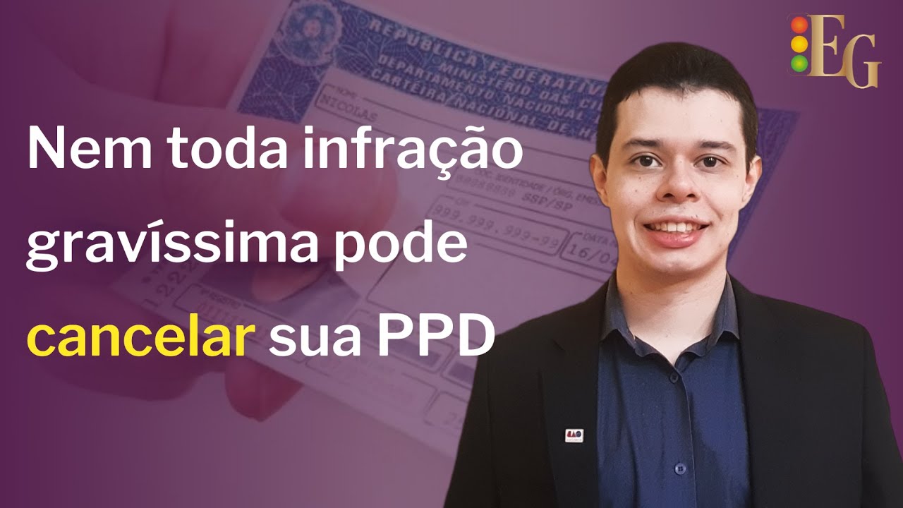 Multa por licenciamento atrasado não pode cancelar a PPD (carteira provisória)