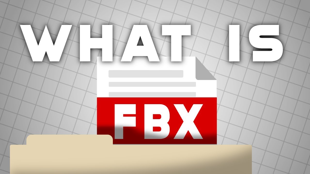 What Are FBX Files?