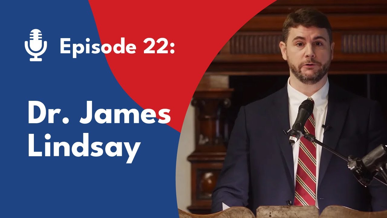 Liberty Chats- Episode 22: Dr. James Lindsay, New Discourses