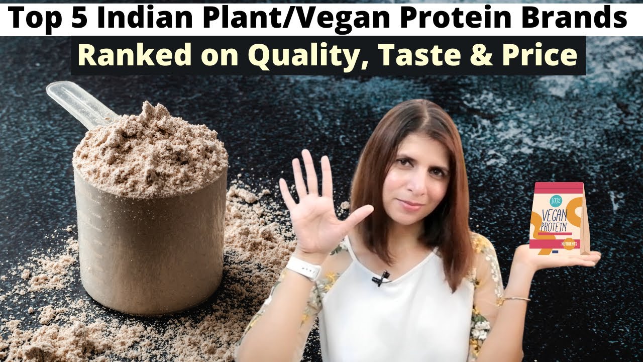 Top 5 Indian Plant / Vegan Protein Brands I Recommend as Dietitian | Ranked on Quality | Hindi