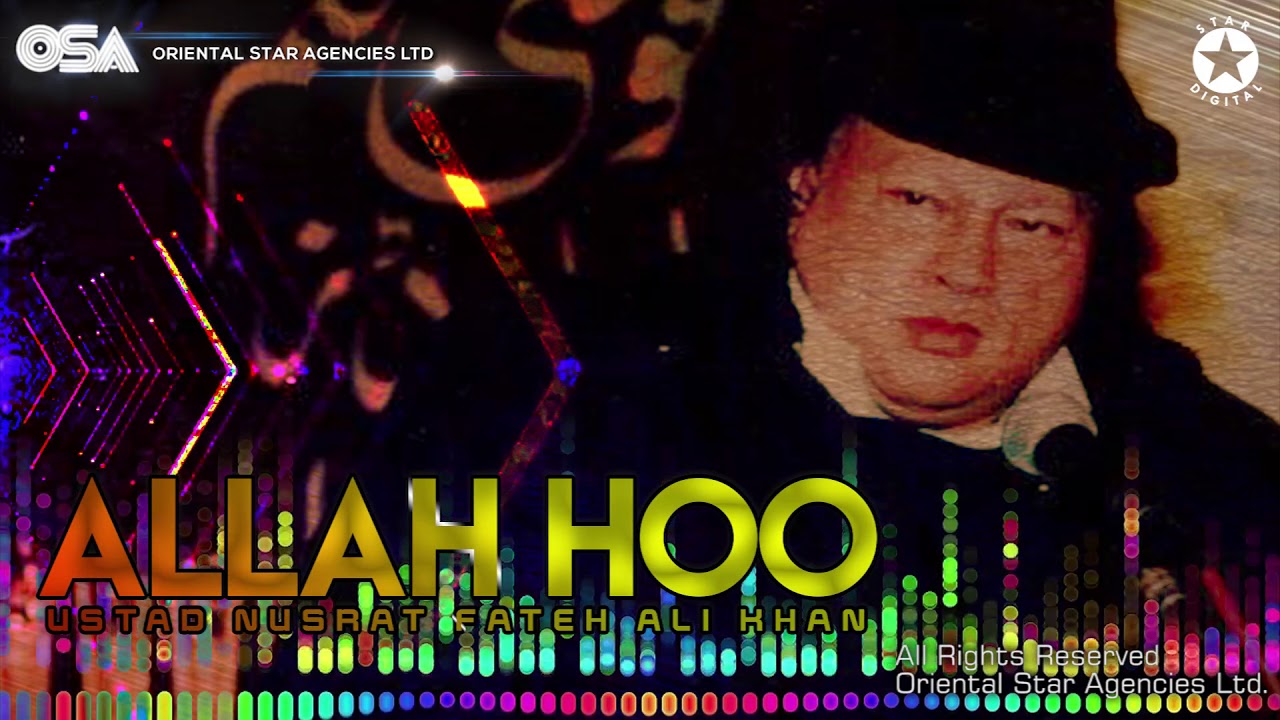 Allah Hoo | Nusrat Fateh Ali Khan | complete full version | OSA Worldwide