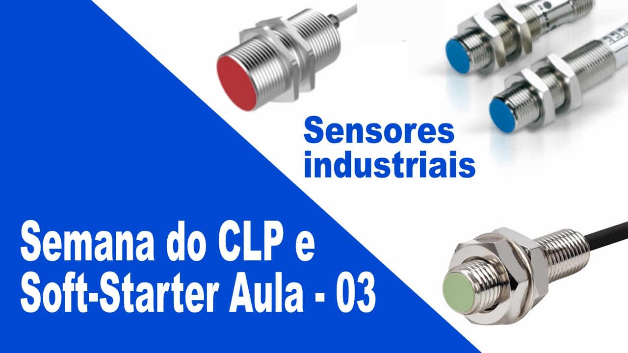 Semana do CLP e Soft-Starter -  Aula 03