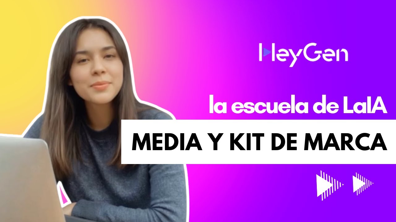 la escuela de LaIA | HeyGen: media y kit de marca