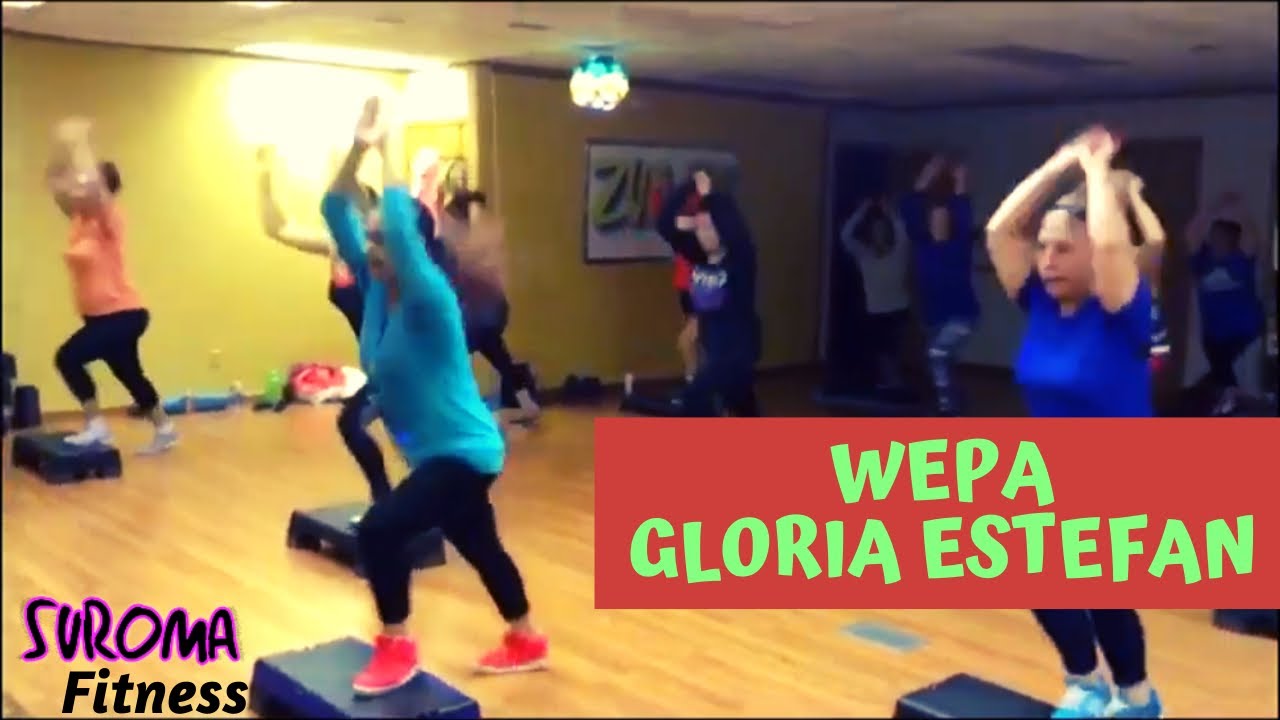 Gloria Estefan - Wepa Zumba Step