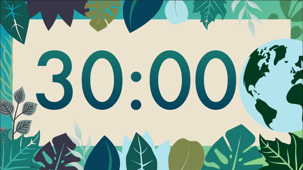 30 Minute Cute Earth Day Classroom Timer (No Music, Piano Alarm at End)