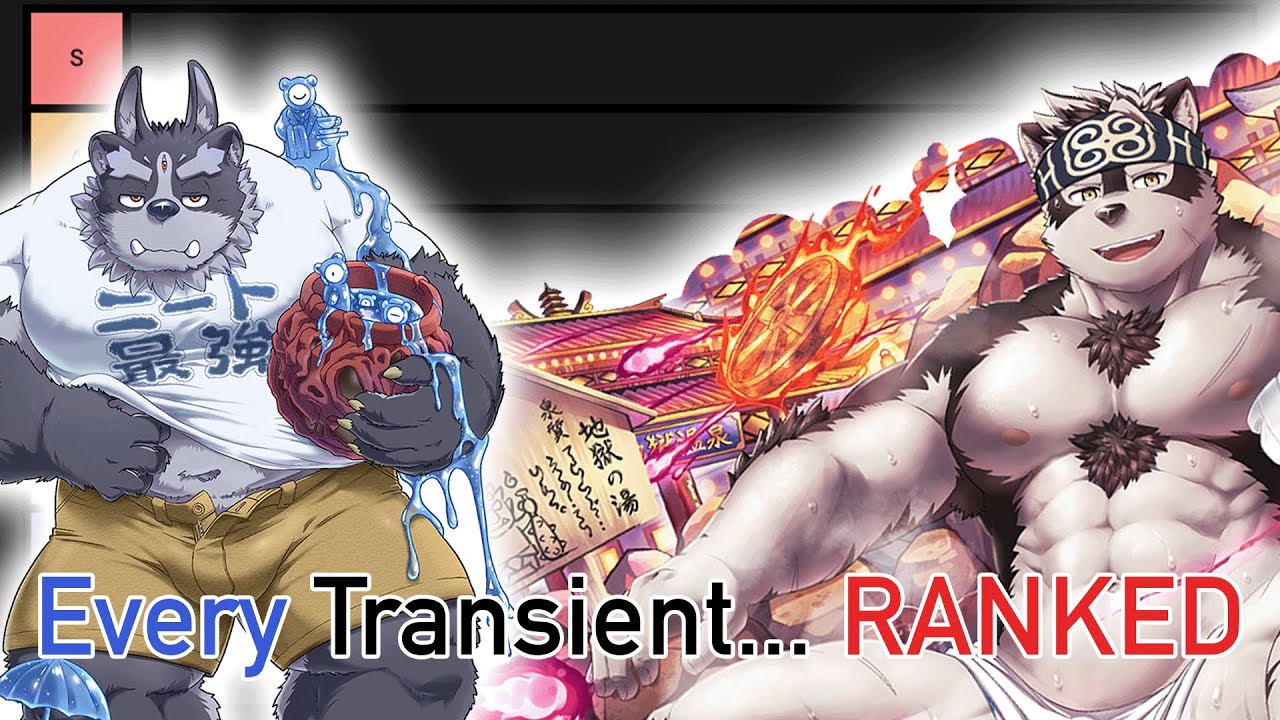 I ranked EVERY transient in Housamo...