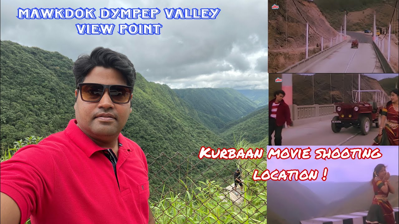 Famous Mowkdok Dympep Valley,Kurbaan Movie shooting location ,Cherrapunji Road.