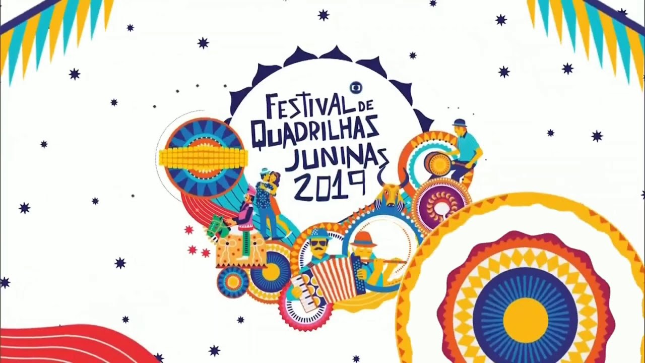 Festival de Quadrilhas Juninas 2019 - Regional Globo Nordeste #midiajunina