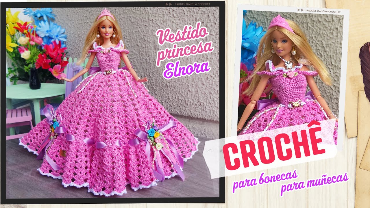 Vestido Princesa Elnora em Crochê para Bonecas