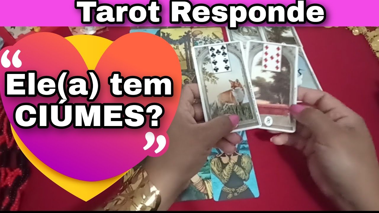 Tem CIÚMES, FALA de mim, o que fala? Tarot Responde