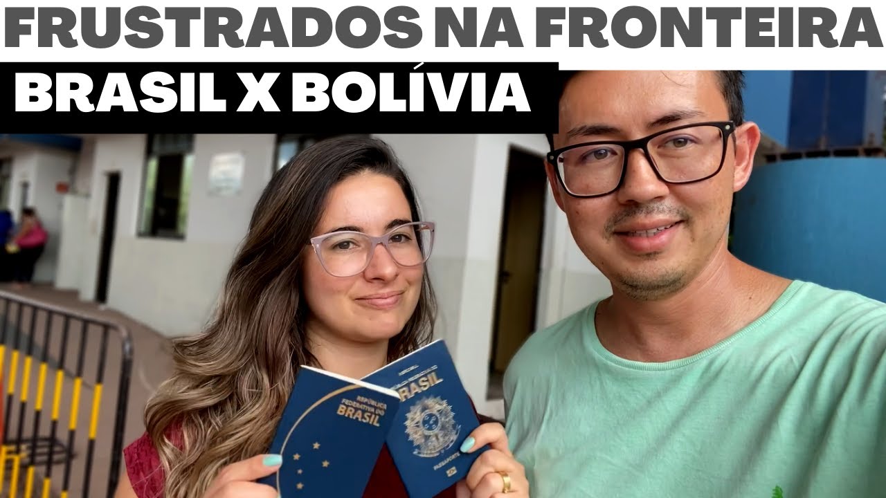 FRUSTRADOS NA FRONTEIRA | Brasil x Bolivia - 5º Ep.