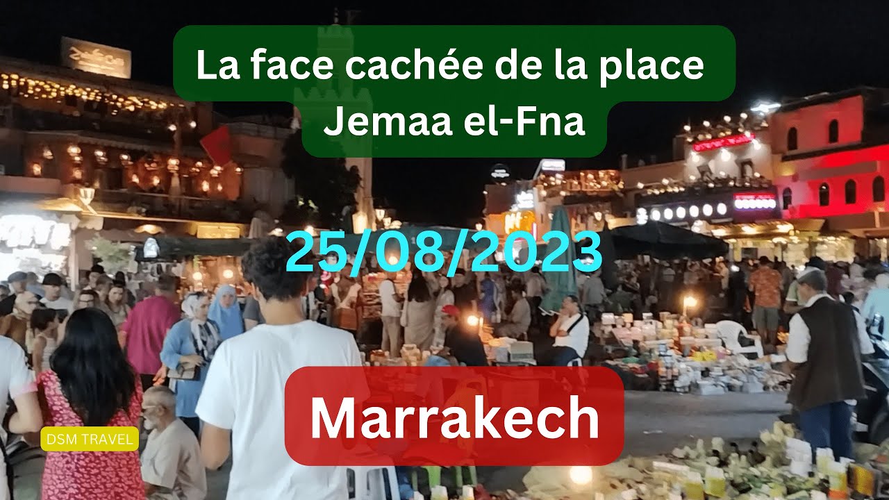 Ville du Maroc : Marrakech Partie 3/3