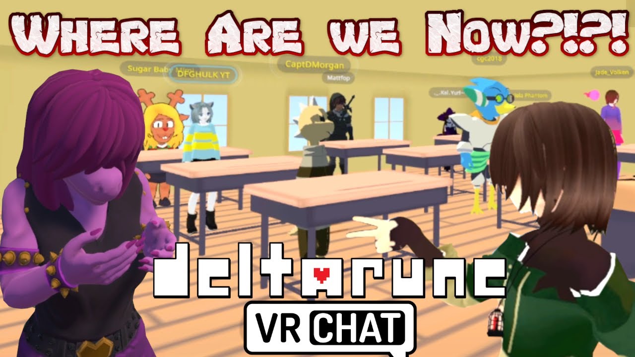 Kris goes to Class! Deltarune in VRchat! Funny Moments!
