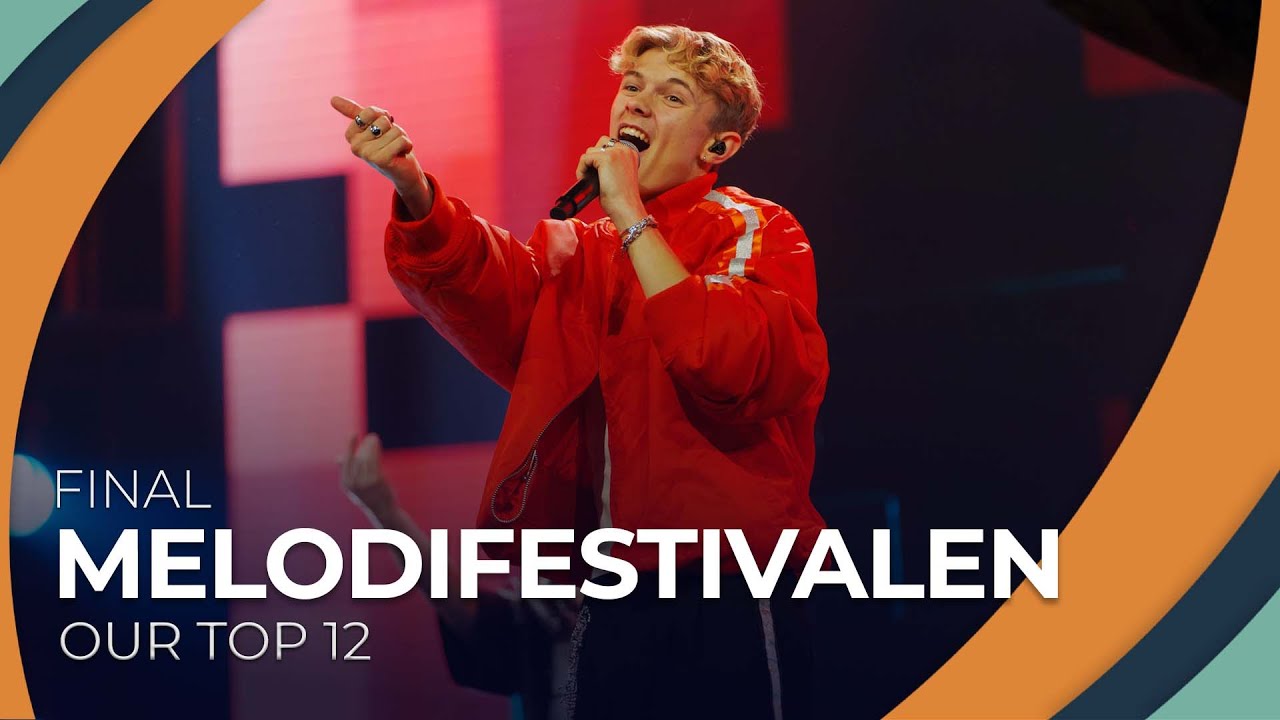 Melodifestivalen 2023 (Sweden) | Final | OUR TOP 12