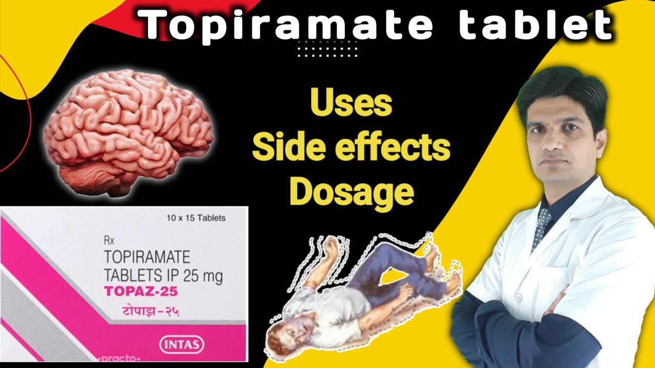 Topiramate 25 mg tablet uses | Topiramate 50 mg tablet | Topaz 25 mg tablet