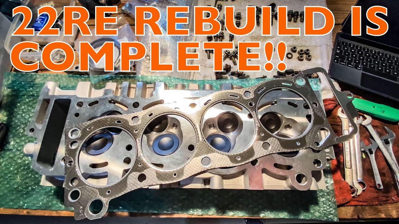 TOYOTA 22RE ENGINE REBUILD | COMPLETE | Final Assembly, Endless Setbacks, & Back On The Road!