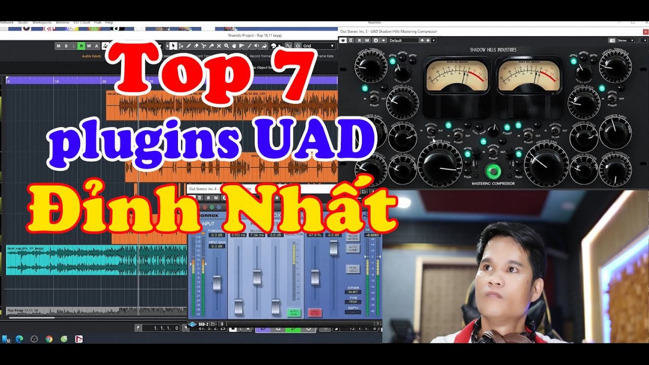 Bài 8/ Hướng Dẫn Mix nhạc, Top 7 plugins UAD đỉnh nhất -Top 7 best uad plugins