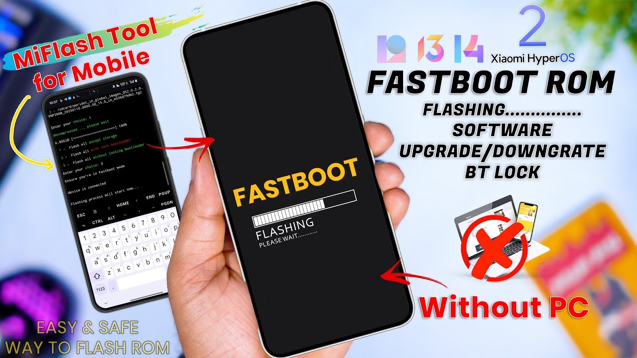 MiFlash Tool for Android: Flash Footboot ROM Without PC, Downgrade/Upgrade/ReLock - 2025 Guide 🔥