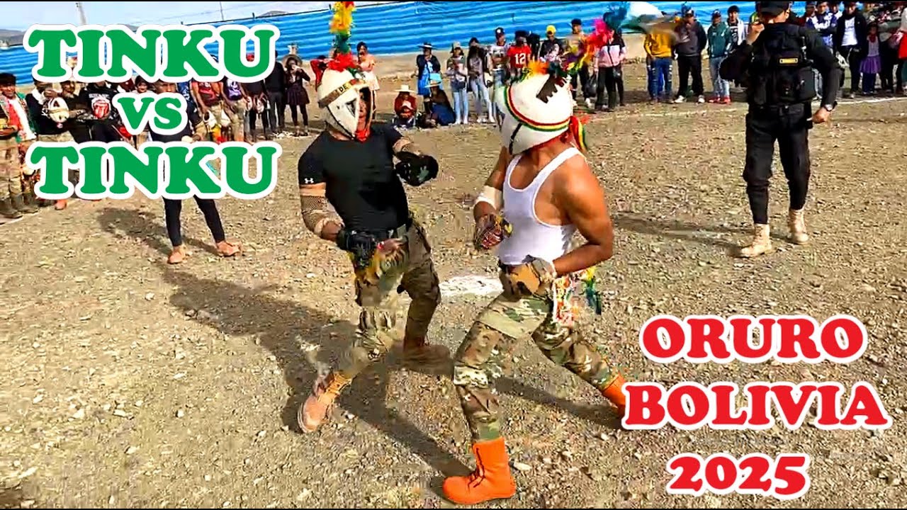 TINKU vs TINKU - VALLE HERMOSO - ORURO - BOLIVIA 2025