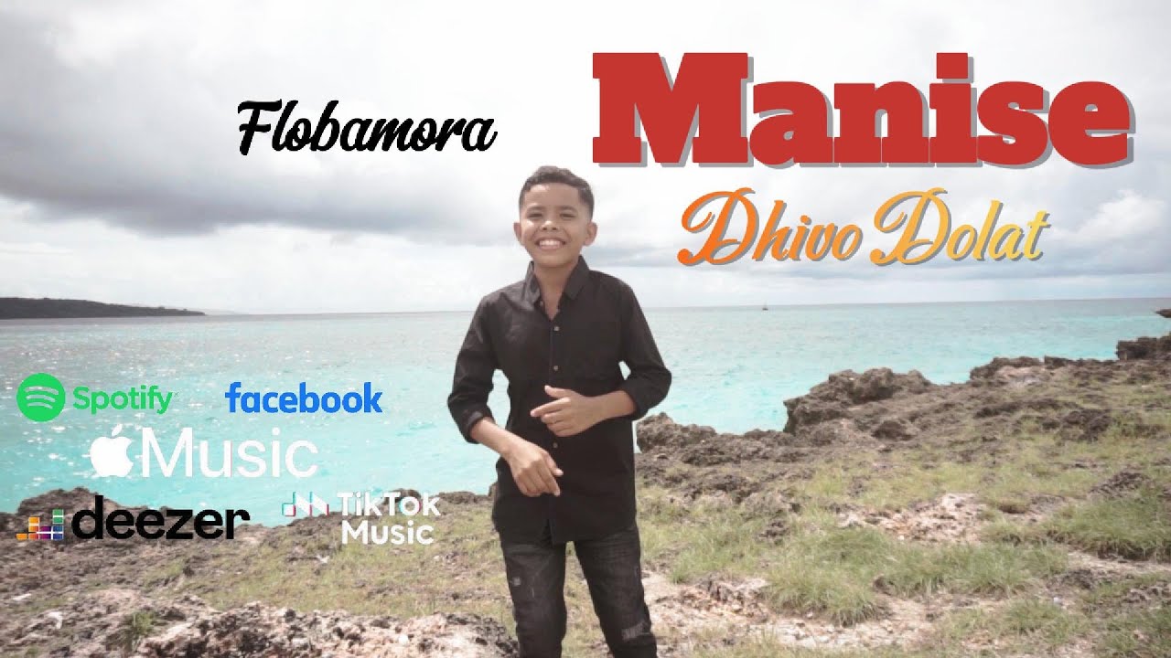 LAGU TIMUR TERBARU || FLOBAMORA MANISE || DHIVO DOLAT || MV