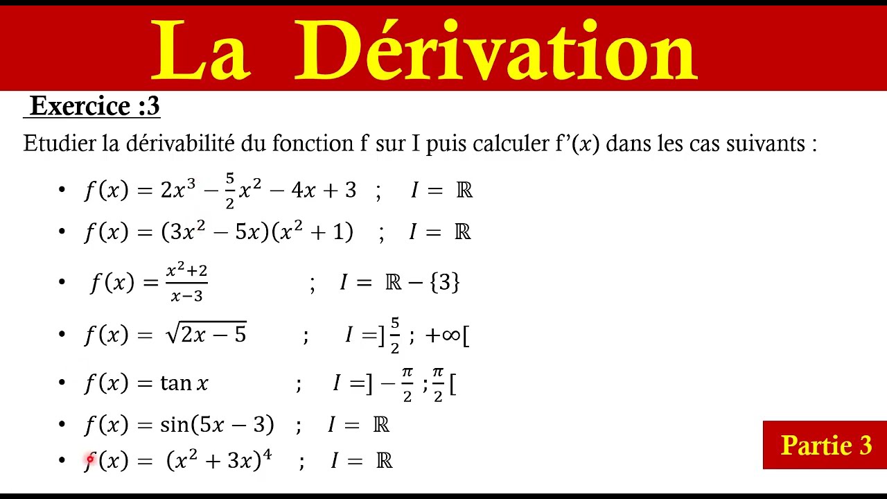 dérivation d'une fonction : dérivabilité sur un intervalle ; exercice corrigé ; partie3 ; 1bac