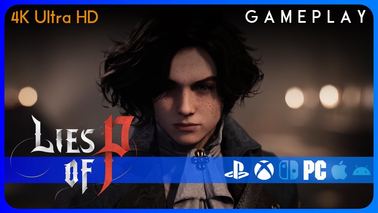 Lies of P - PS Gameplay Trailer (2022.12.15) JP