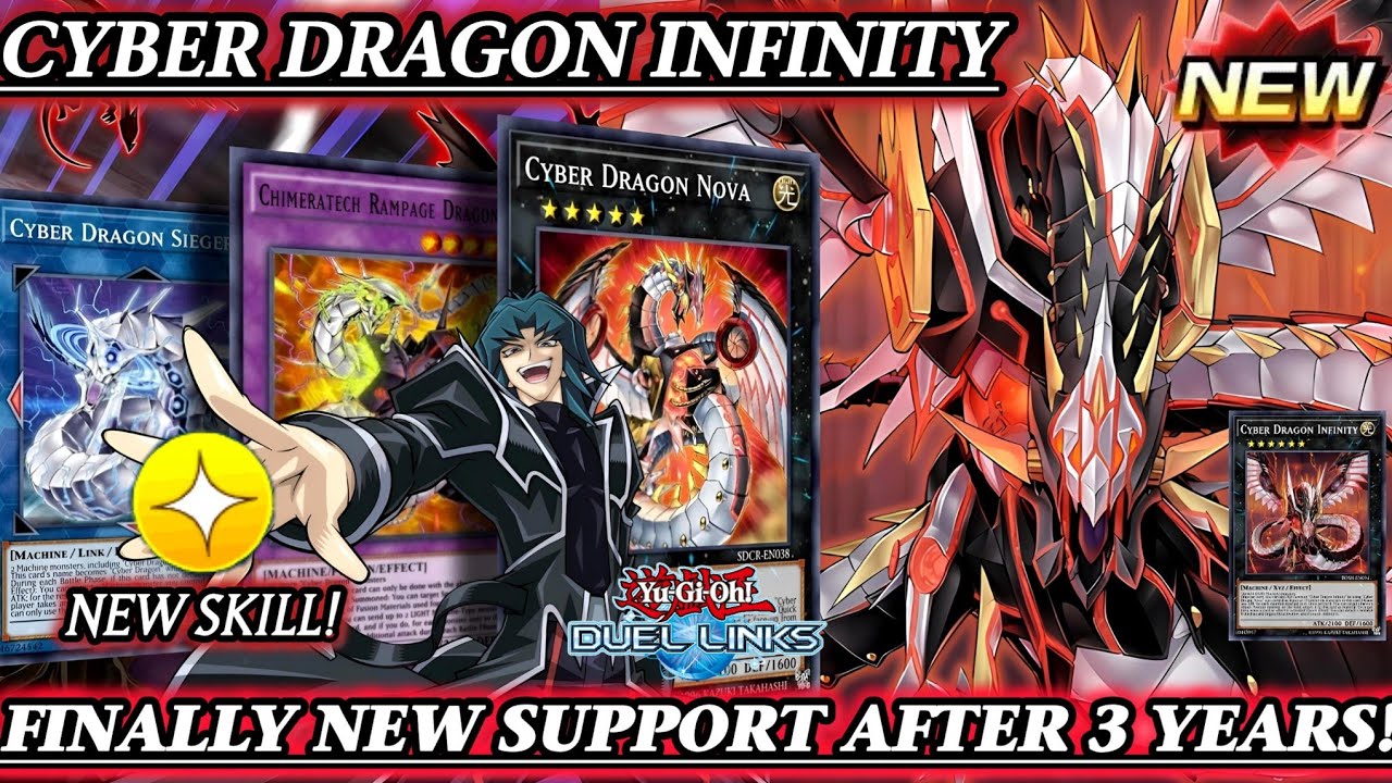 FINALLY! CYBER DRAGON INFINITY is HERE! NEW SUPPORT after 3 YEARS WAITING! [DUEL LINKS]