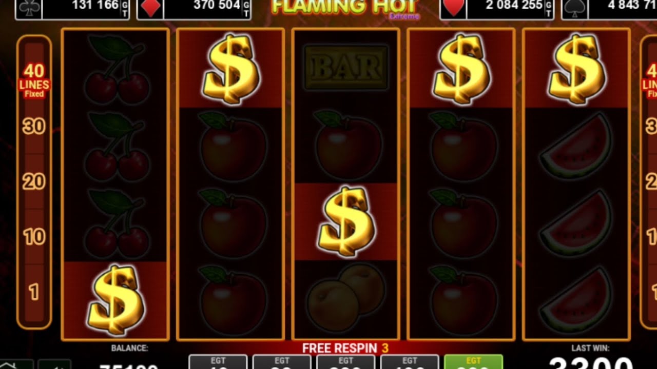 40 Flaming Hot Extreme-Egt-Big Wins-Free Spins