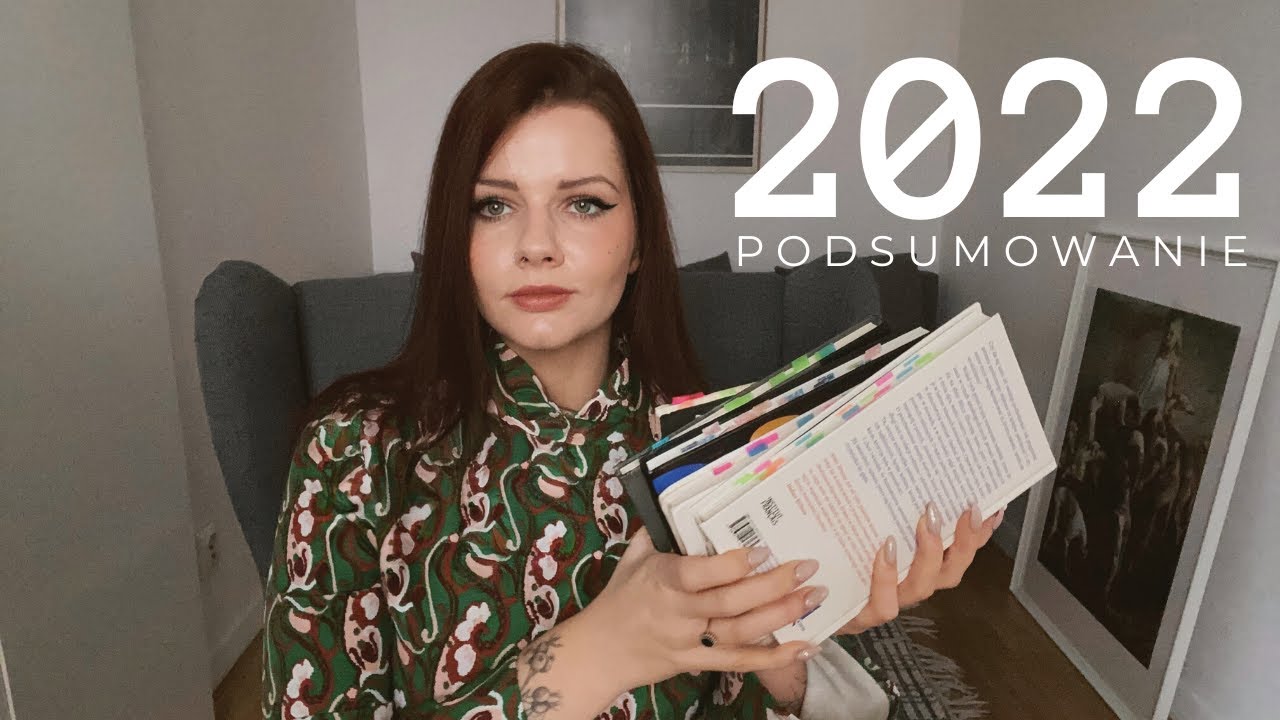 Czytelnicze PODSUMOWANIE 2022 ROKU