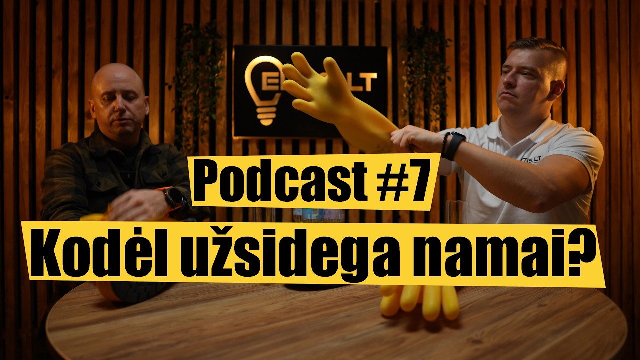 Kodėl užsidega namai, ir kaip išvengti gaisro? Eltis podcast #7