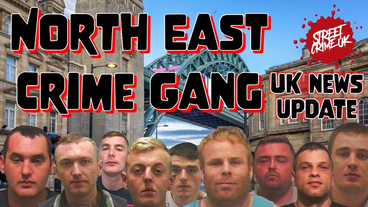 North East Crime Gang | That Was Behind £900,000 Burglary Spree Jailed For 30 Years