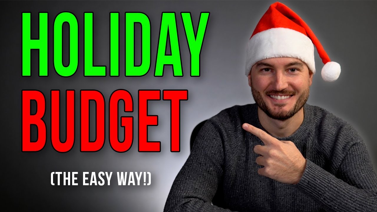 How To Budget For The Holidays