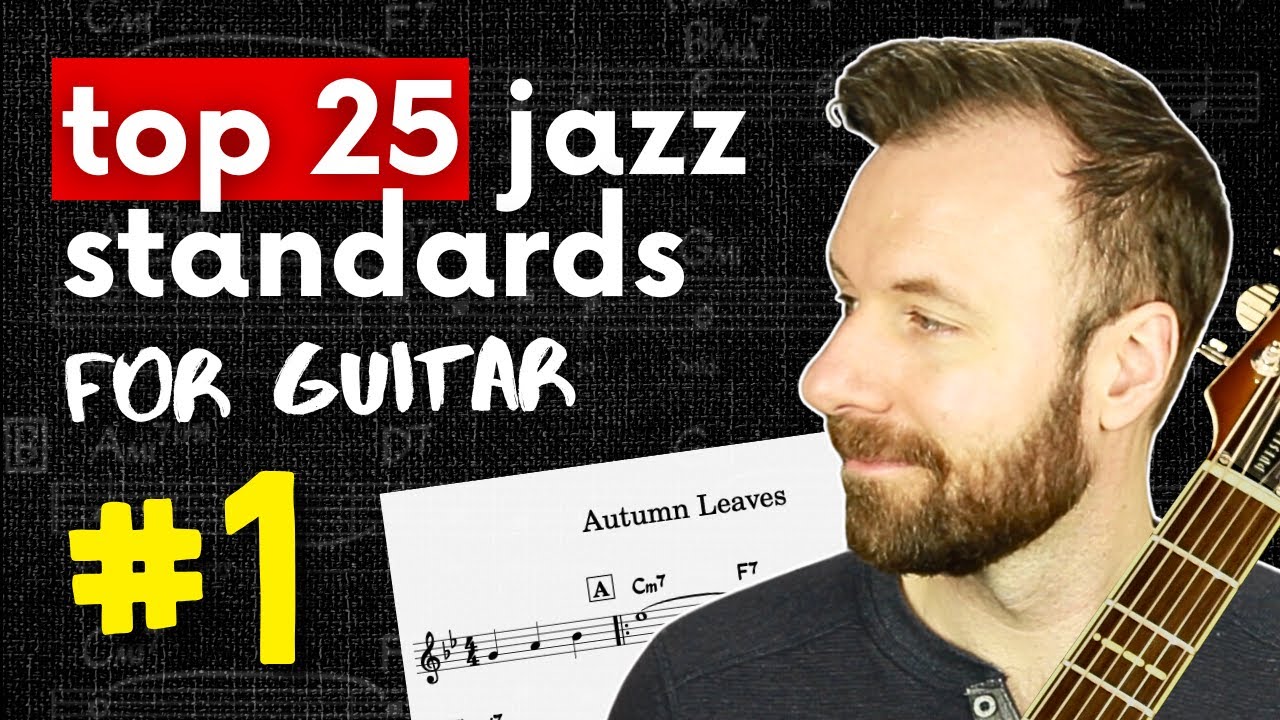 AUTUMN LEAVES Guitar Lesson (chords, tab, melody, scales) | #1 of Top 25 Jazz Standards for Guitar