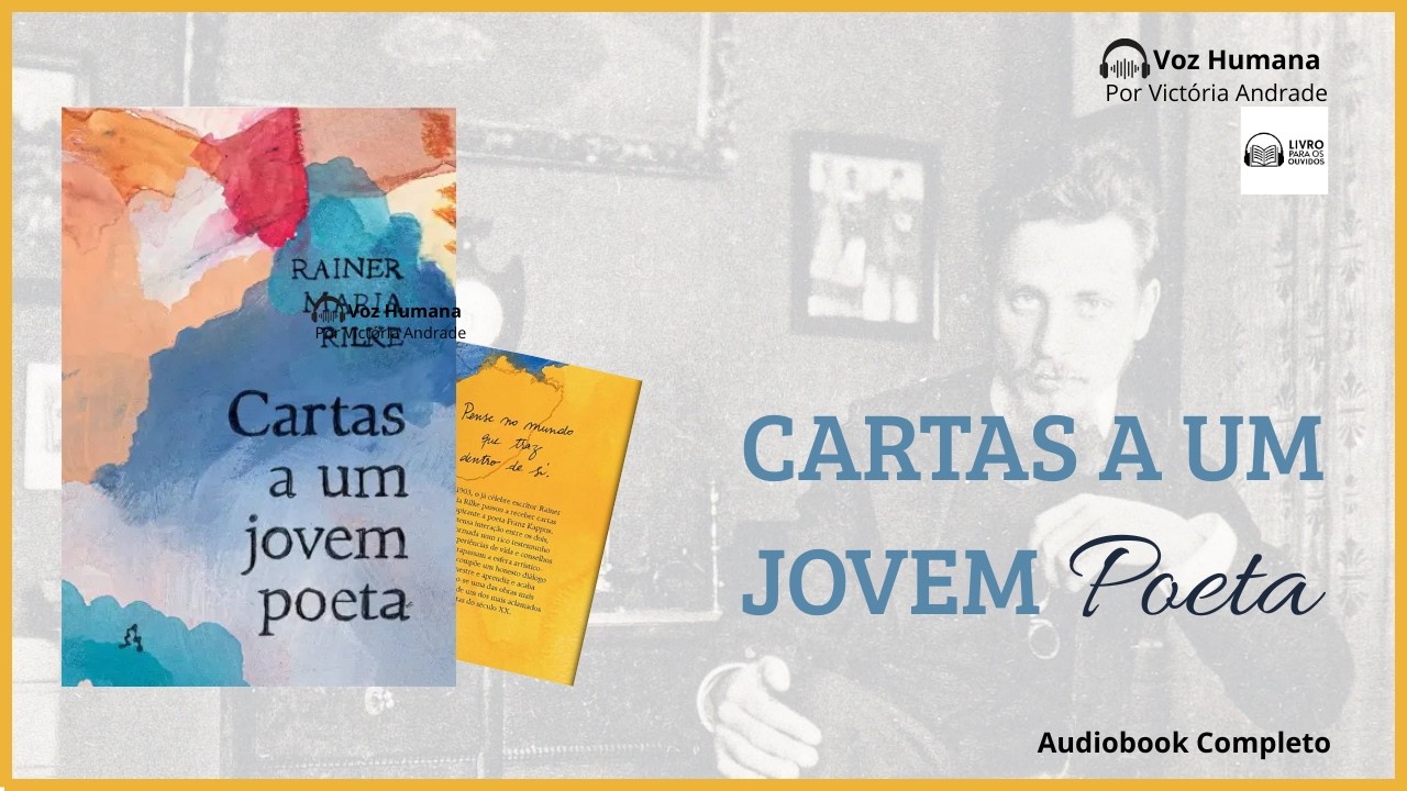 Audiobook - CARTAS A UM JOVEM POETA - COMPLETO