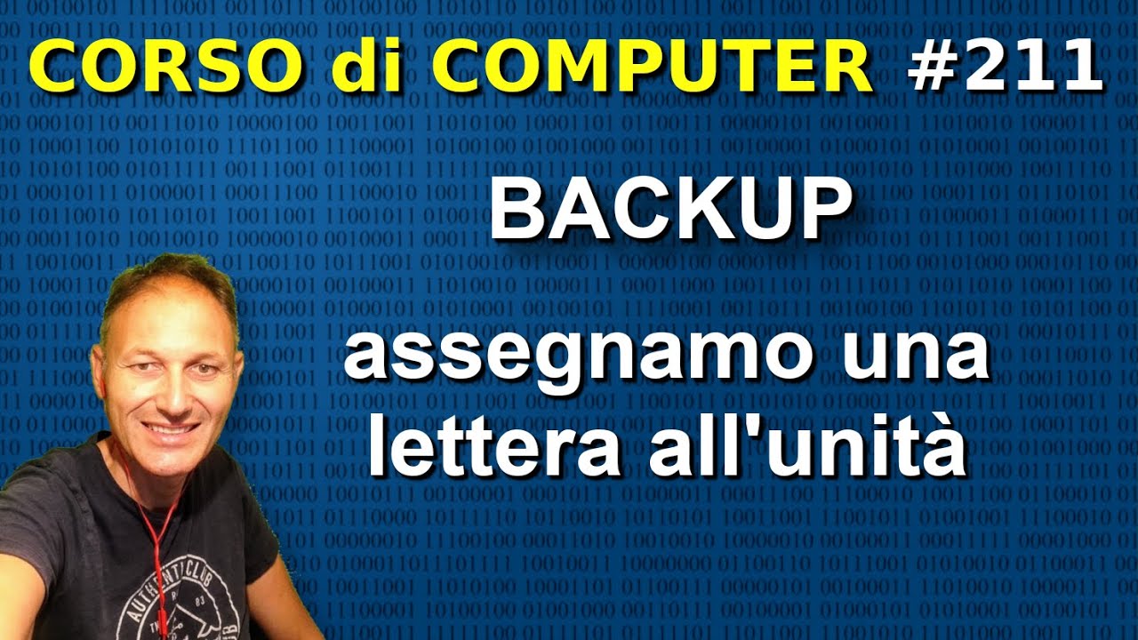 211 BACKUP: come assegnare una lettera all'unità | Daniele Castelletti | Associazione Maggiolina