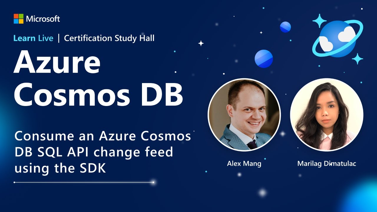 Learn Live - Consume an Azure Cosmos DB SQL API change feed using the SDK