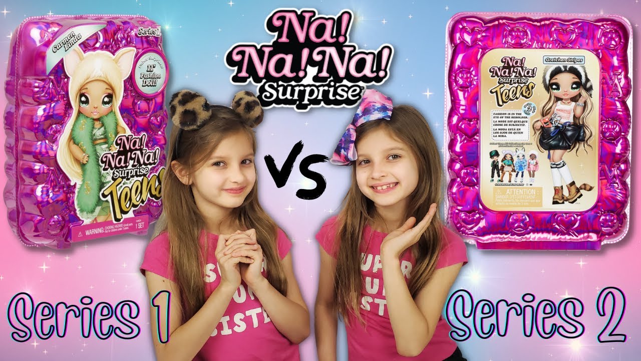 Na Na Na SURPRISE TEENS SERIES 1 vs SERIES 2 CARMEN LINDA vs GRETCHEN STRIPES UNBOXING