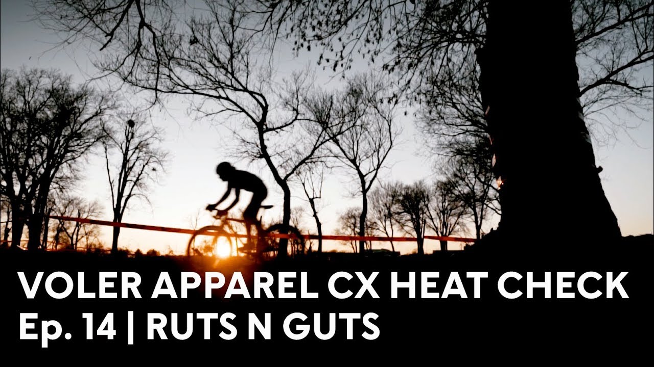 Voler Apparel CX Heat Check Power Rankings Ep 14 | Ruts n Guts