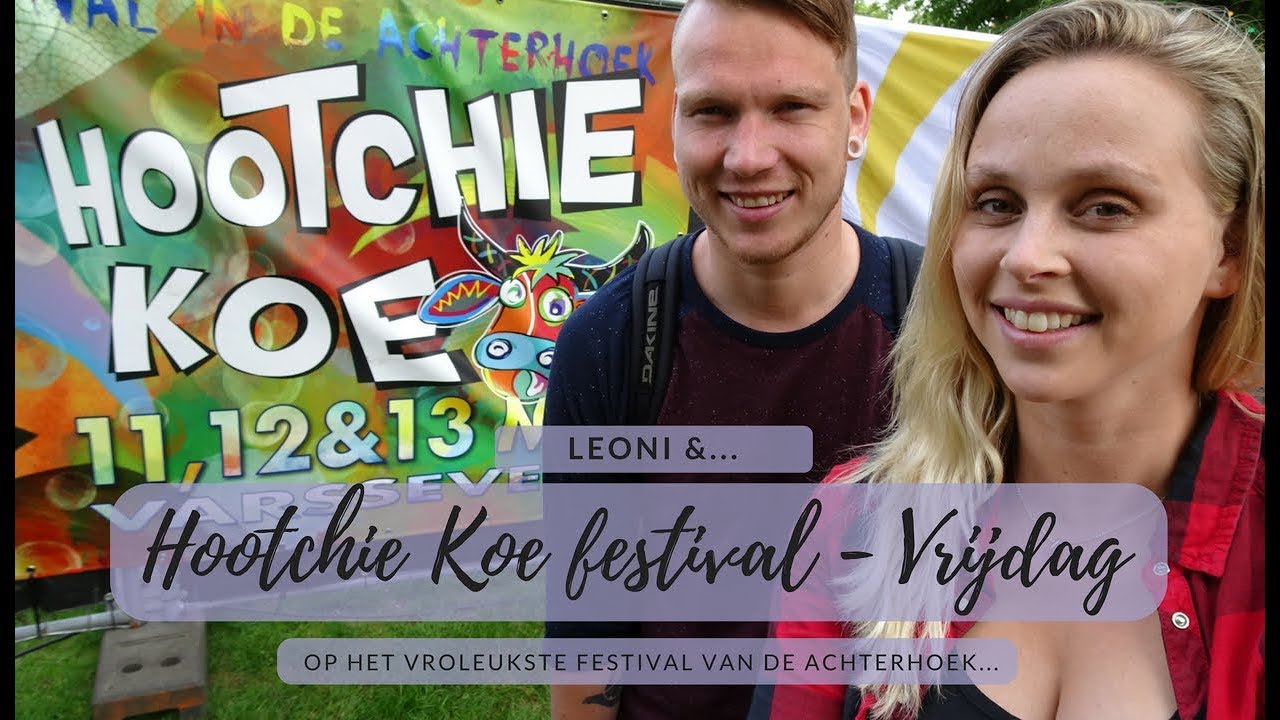 Leoni & Hootchie Koe festival - Vrijdag