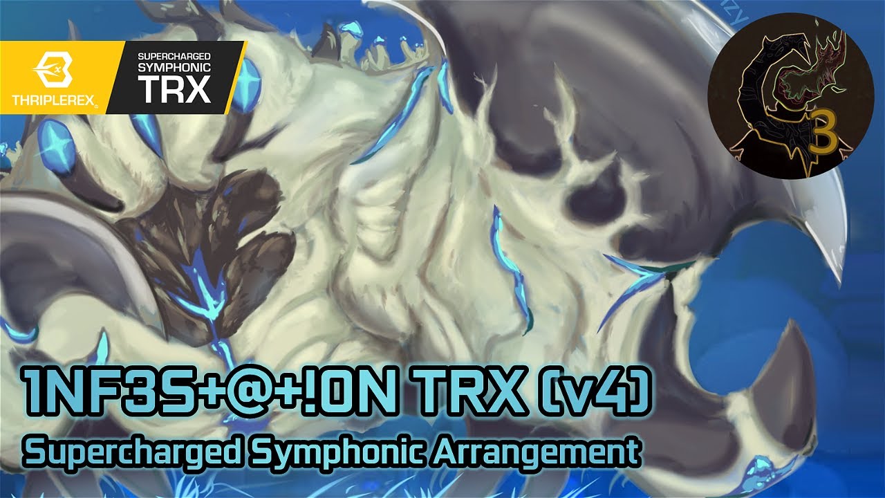 1NF3S+@+!0N TRX v4 (Supercharged Symphonic Arrangement - Calamity Mod OST ReOrchestrated)