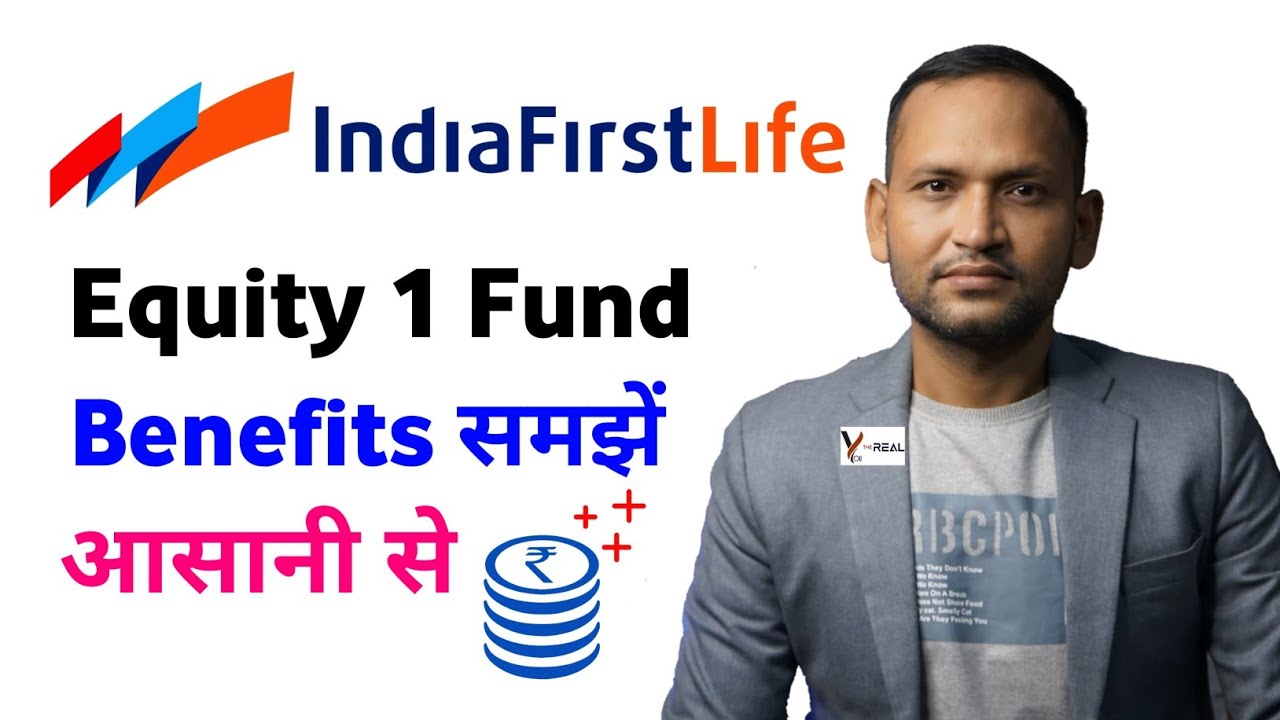 Indiafirst life insurance equity 1 fund complete detail | Indiafirst life equity1fund | equity1 fund