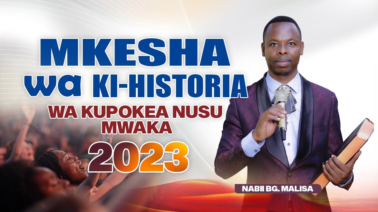 MKESHA WA KIHISTORIA WA KUPOKEA NUSU MWAKA 2023  | TAREHE 30.06.2023