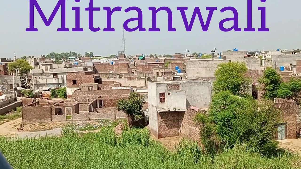 Apna Pind Mitranwali #Beautiful Panjab