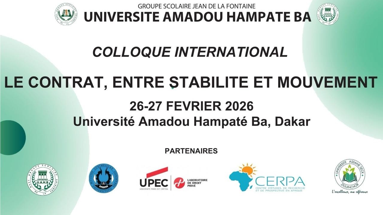COLLOQUE INTERNATIONAL JOUR 1-JEUDI 26 FEVRIER 2026 LE CONTRAT,  ENTRE STABILITE ET MOUVEMENT